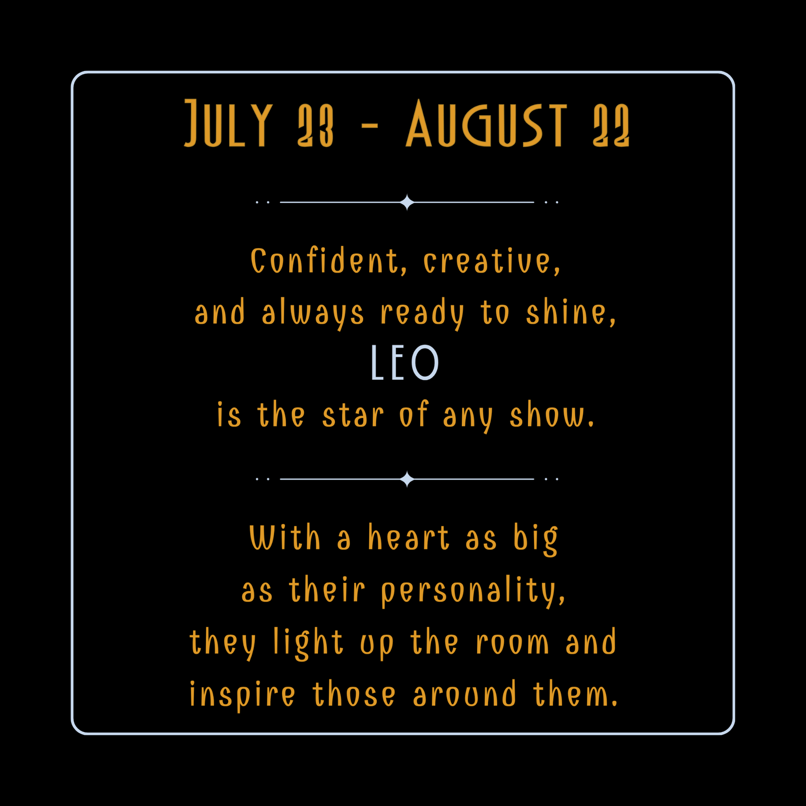 Bold and radiant design showcasing Leo traits: confident, creative, and always ready to shine, paired with a heartfelt description of their star-like charisma