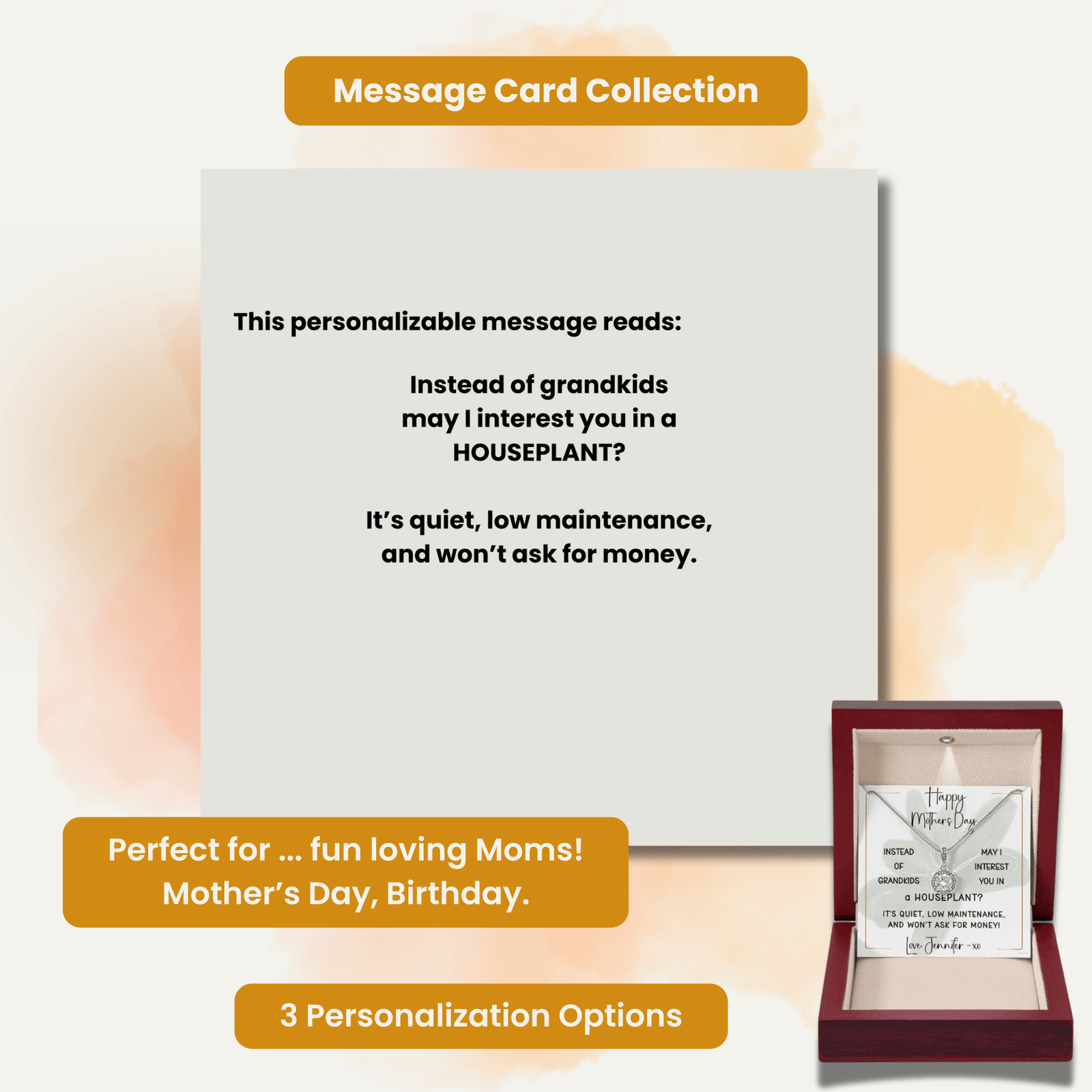 INSTEAD OF GRANDKIDS - HOUSEPLANT | Timeless Necklace with PERSONALIZABLE MESSAGE | Mother's Day - Birthday Gift