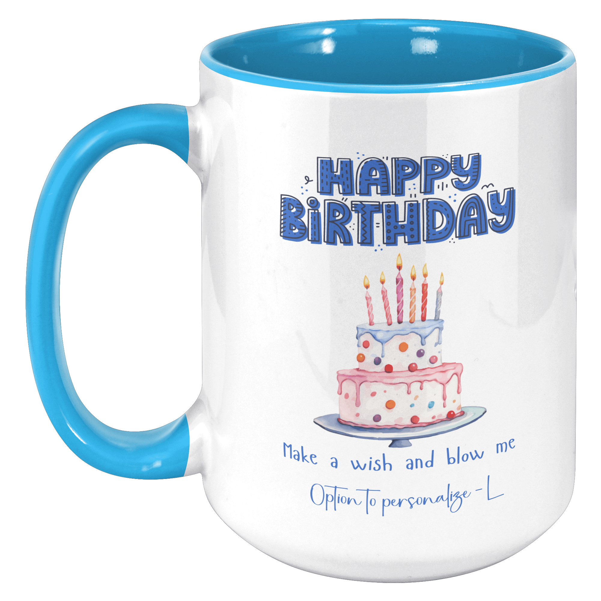 🇺🇸/🇨🇦 - HAPPY BIRTHDAY - BLOW | 18+ | PERSONALIZABLE 15oz Two Tone MUG