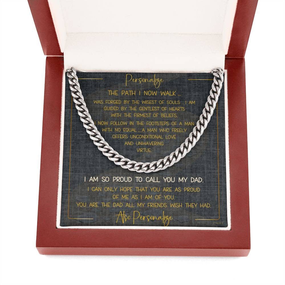 For DAD or STEPDAD | BIRTHDAY - FATHER'S DAY | Heartwarming Message with Cuban Link Chain