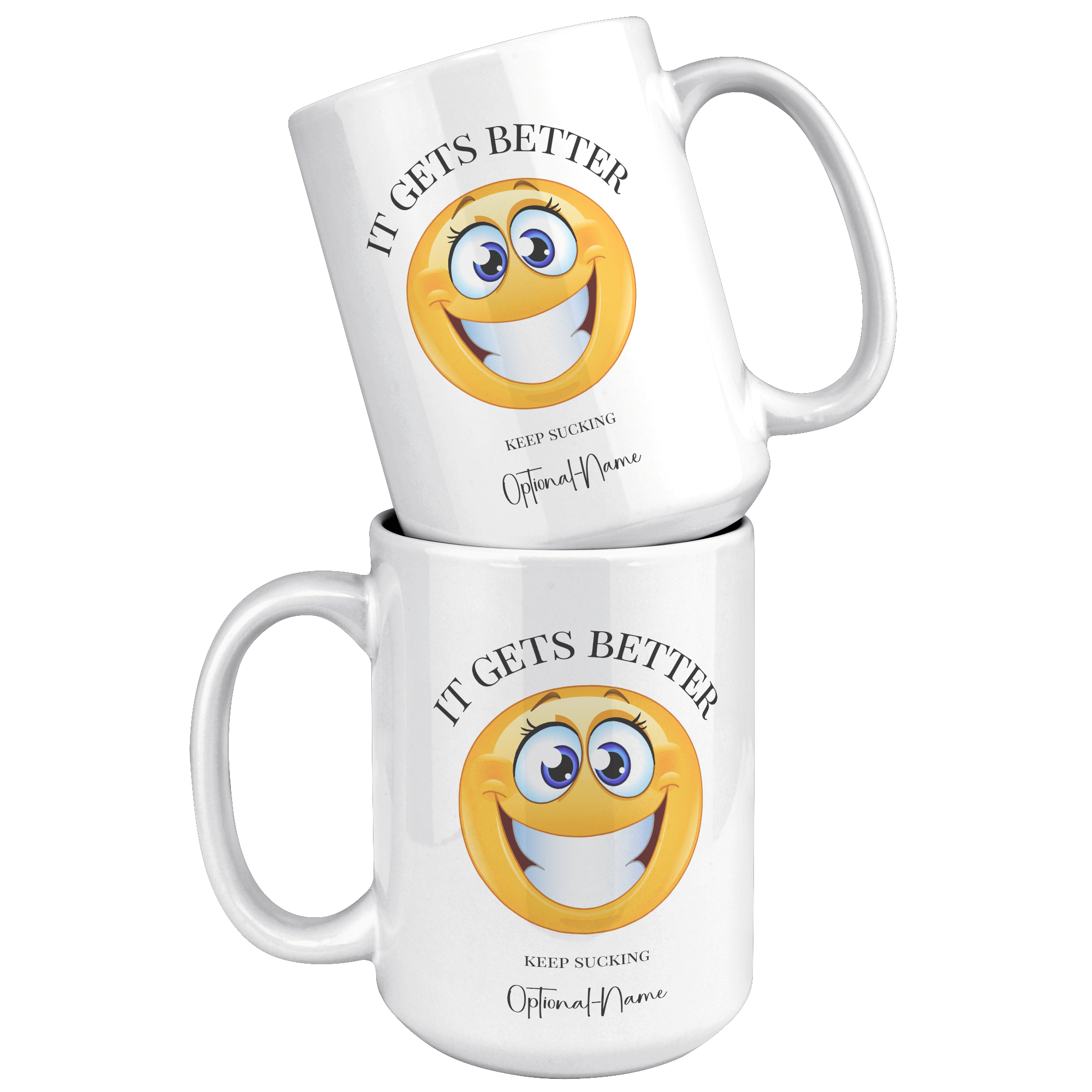 IT GETS BETTER | 18+ | PERSONALIZABLE 15oz Two Tone MUG