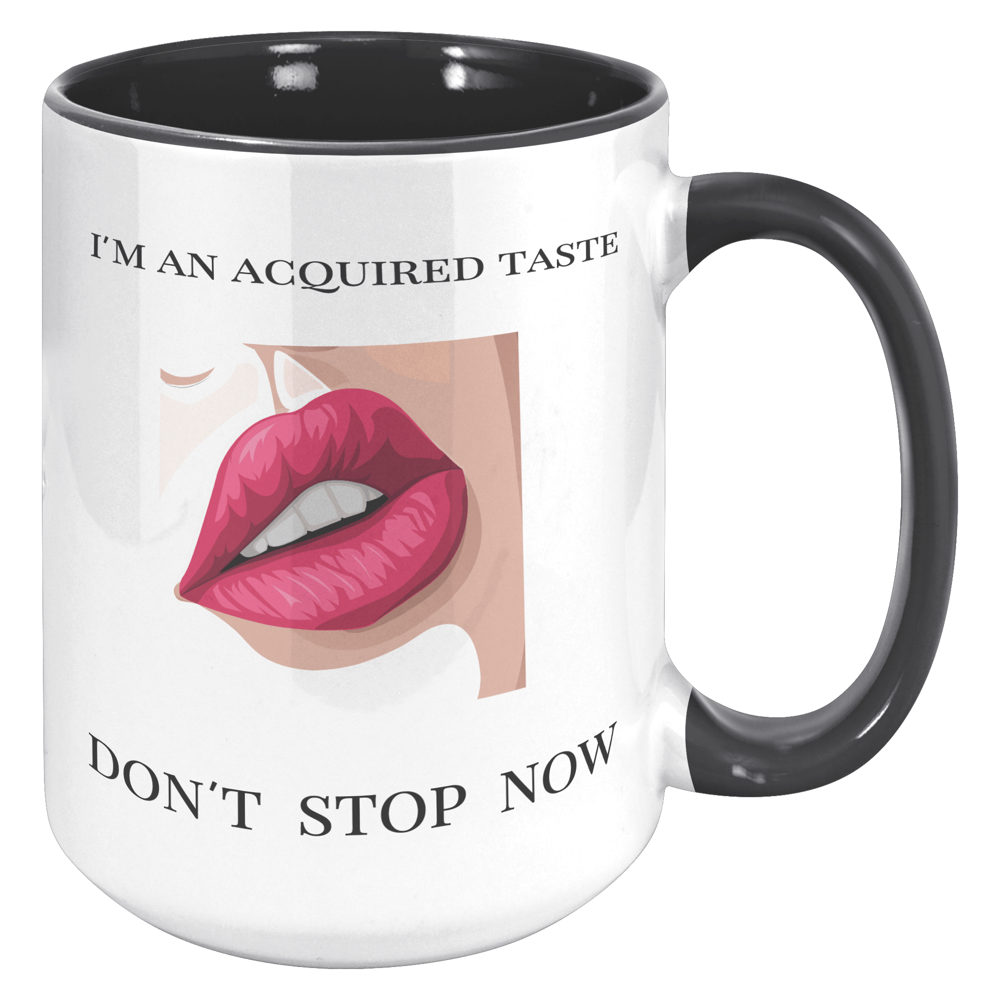 15 OZ NAUGHTY MUG - FUN GAG GIFT for HER - I'M AN ACQUIRED TASTE