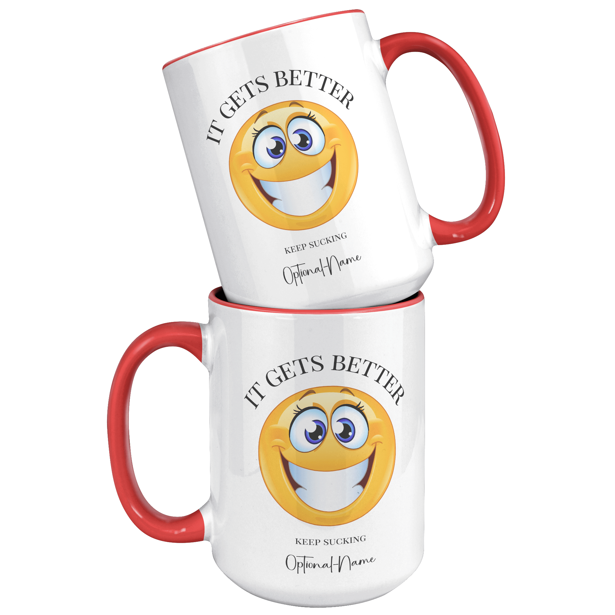 IT GETS BETTER | 18+ | PERSONALIZABLE 15oz Two Tone MUG