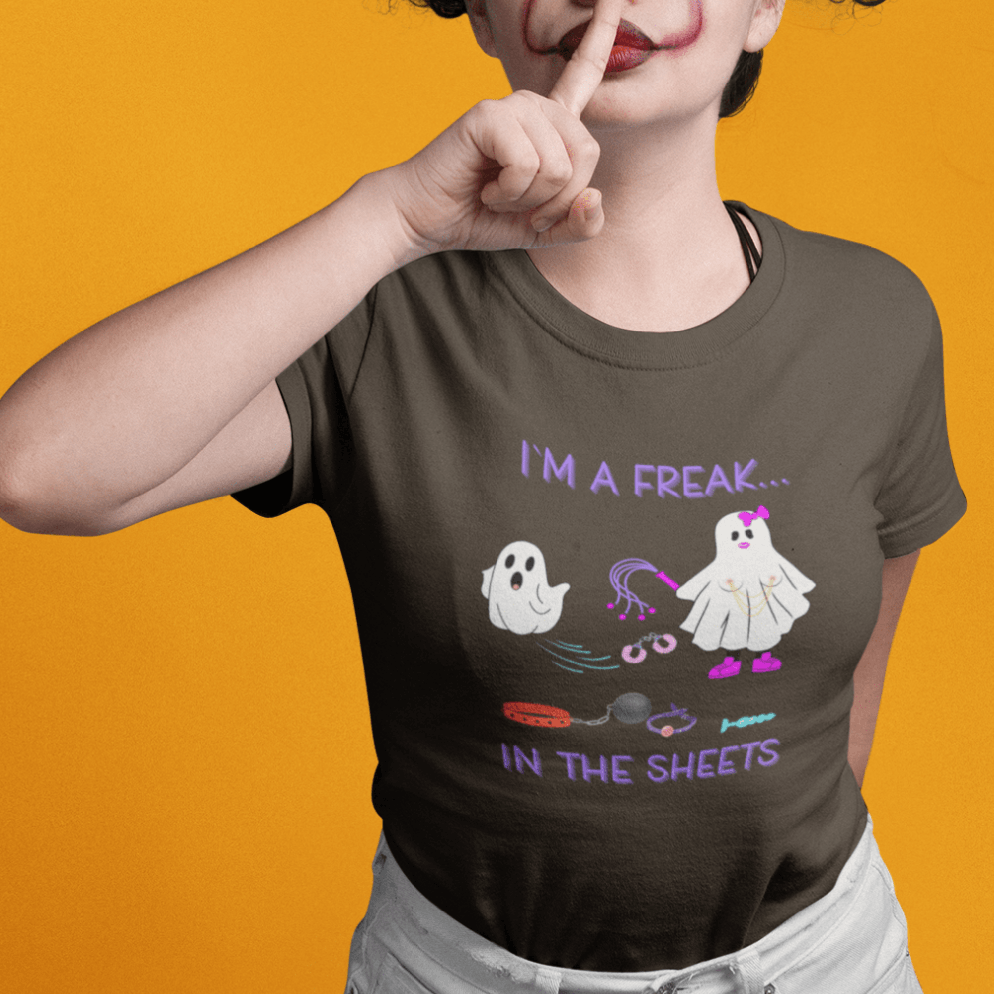 I'M A FREAK IN THE SHEETS | HALLOWEEN | MATURE | T-SHIRT