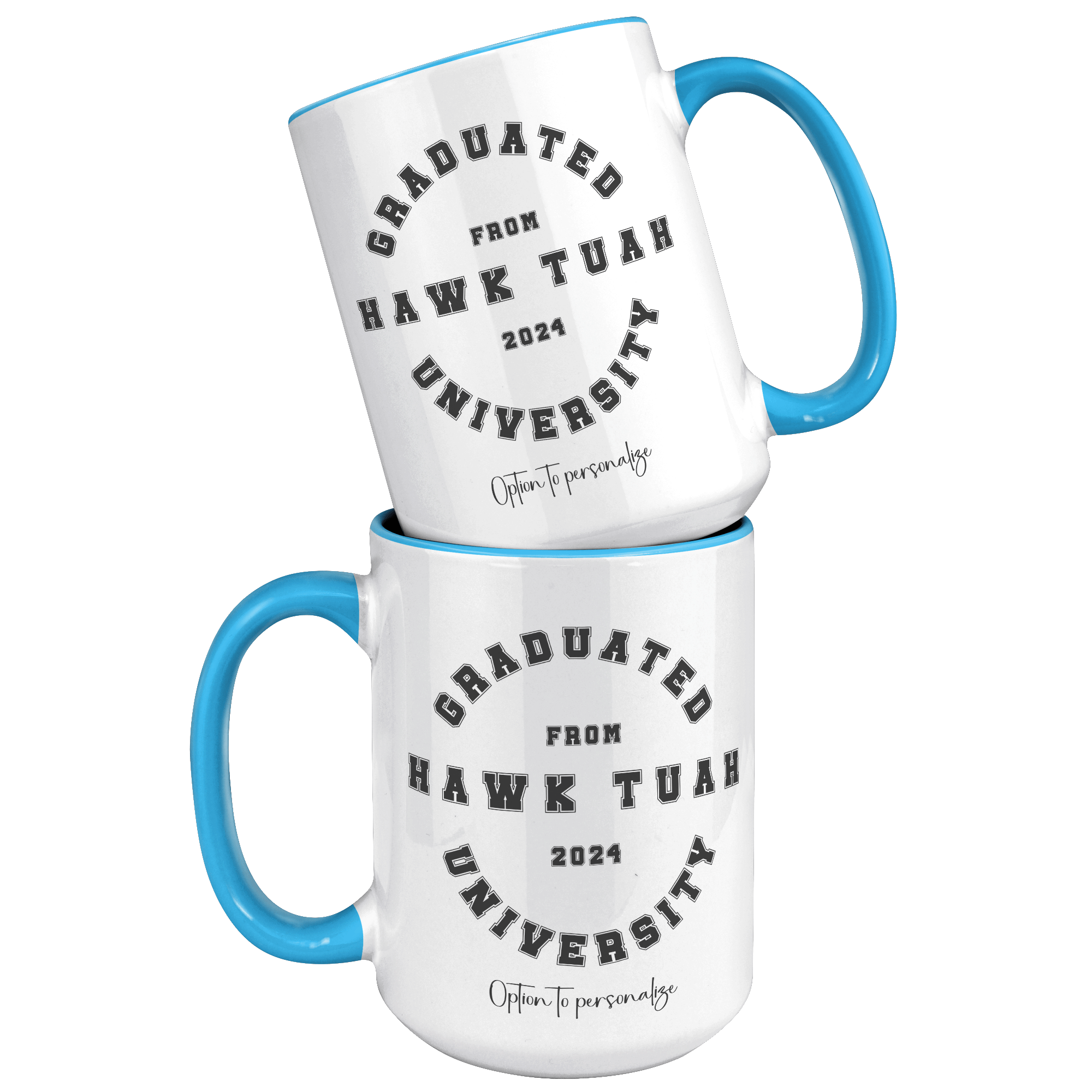 HAWK TUAH GRADUATE 2024 | 15oz MUG | PERSONALIZABLE