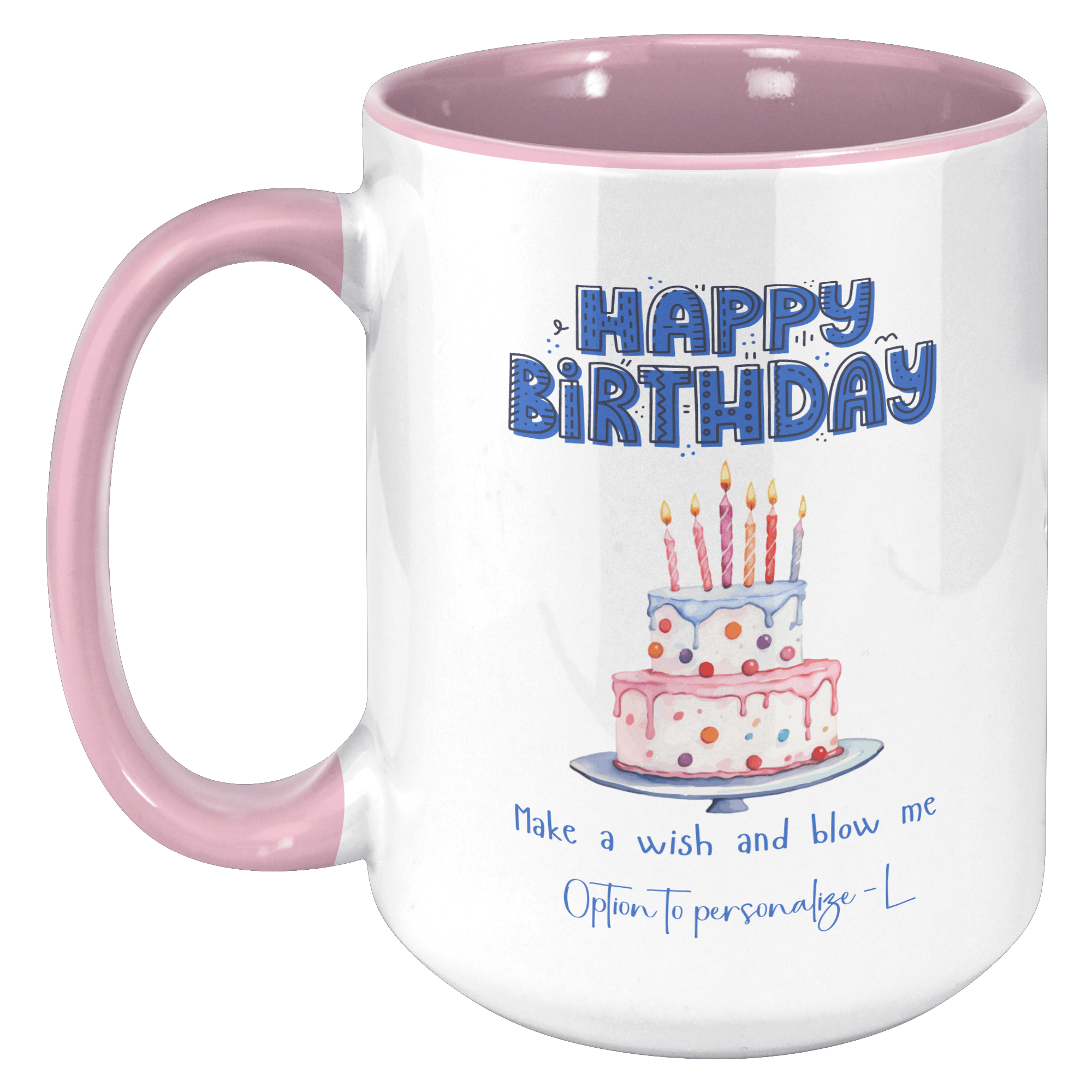 🇺🇸/🇨🇦 - HAPPY BIRTHDAY - BLOW | 18+ | PERSONALIZABLE 15oz Two Tone MUG