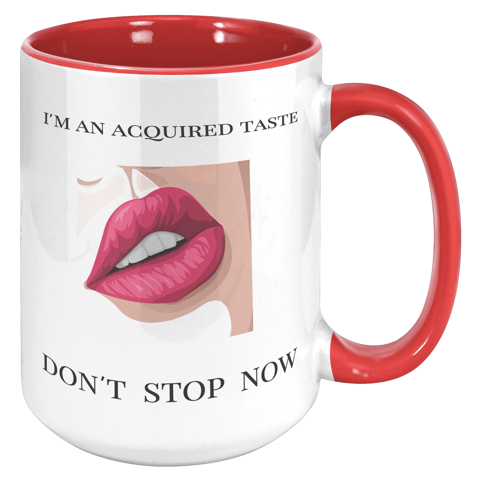 15 OZ NAUGHTY MUG - FUN GAG GIFT for HER - I'M AN ACQUIRED TASTE