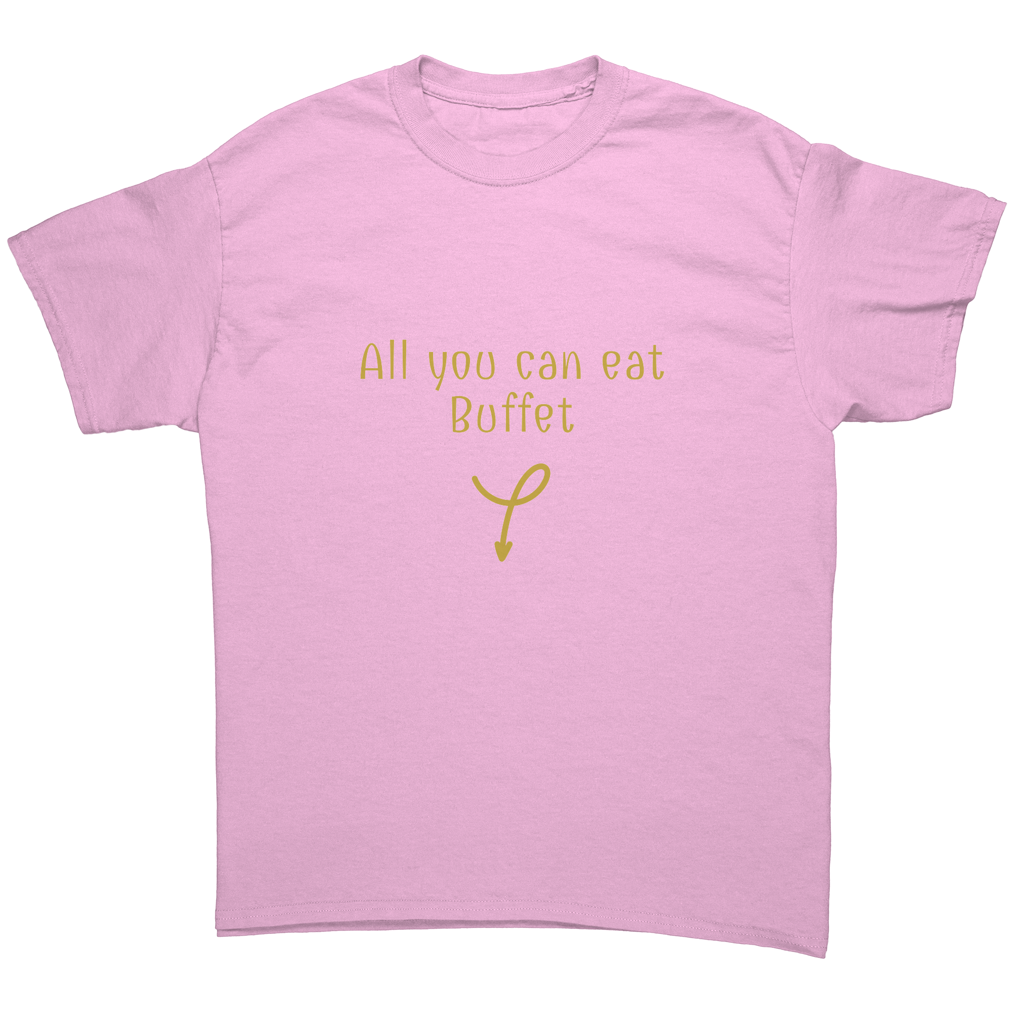 ALL YOU CAN EAT BUFFET | NAUGHTY | Unisex T-SHIRT | Gold Print