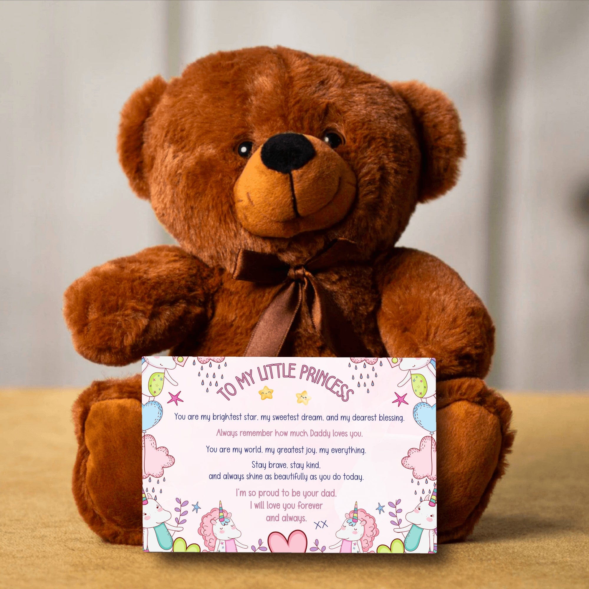 TO MY LITTLE PRINCESS - LOVE DAD - TEDDY with PERSONALIZABLE MESSAGE CARD