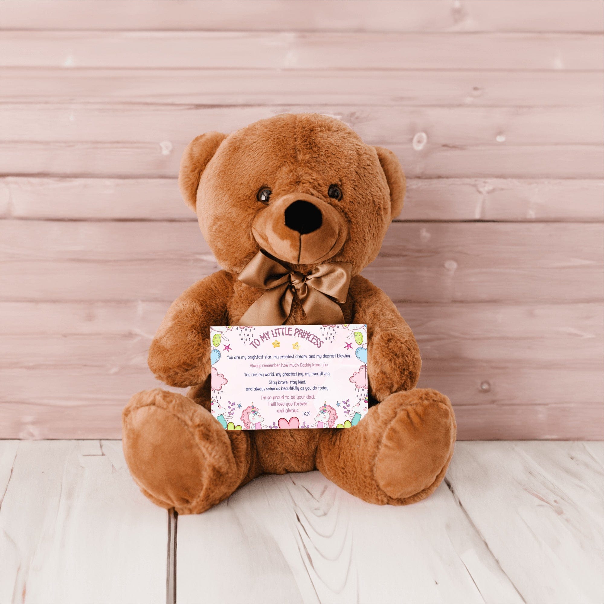 TO MY LITTLE PRINCESS - LOVE DAD - TEDDY with PERSONALIZABLE MESSAGE CARD