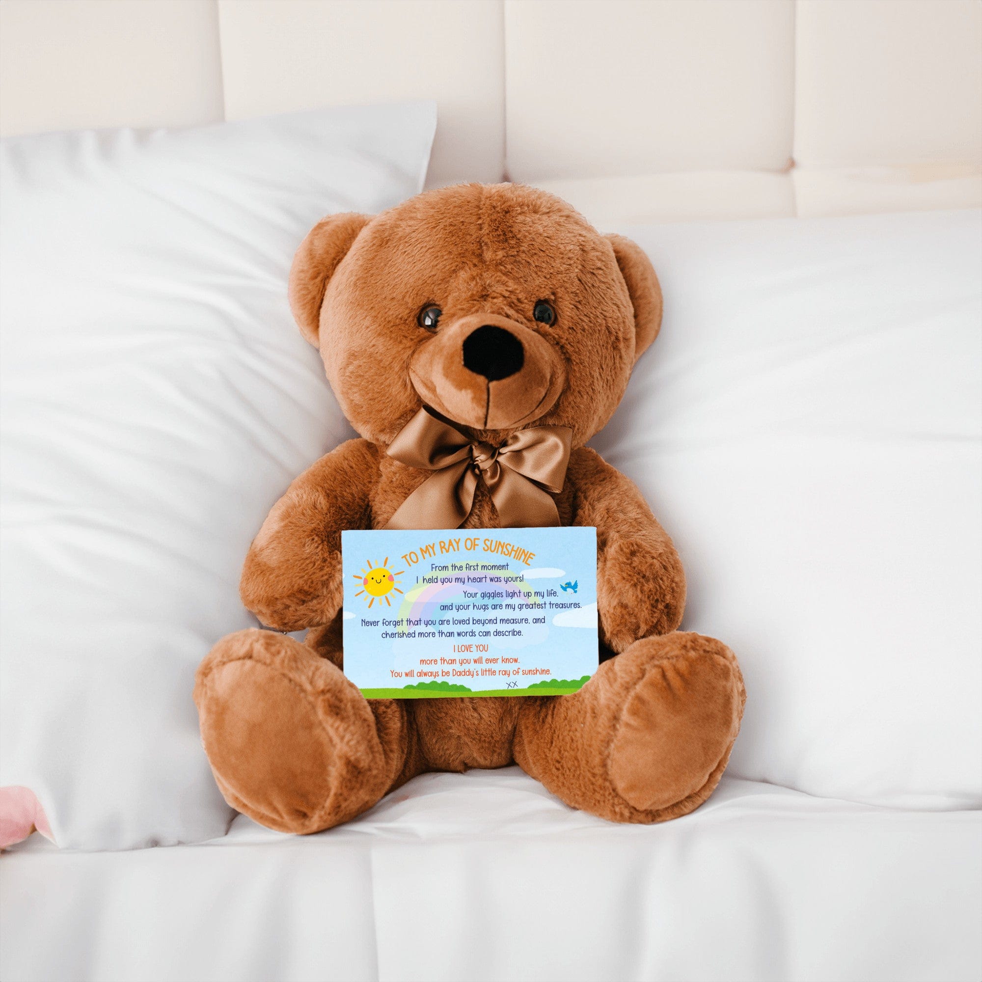 TO MY RAY of SUNSHINE - LOVE DAD - TEDDY with PERSONALIZABLE MESSAGE CARD