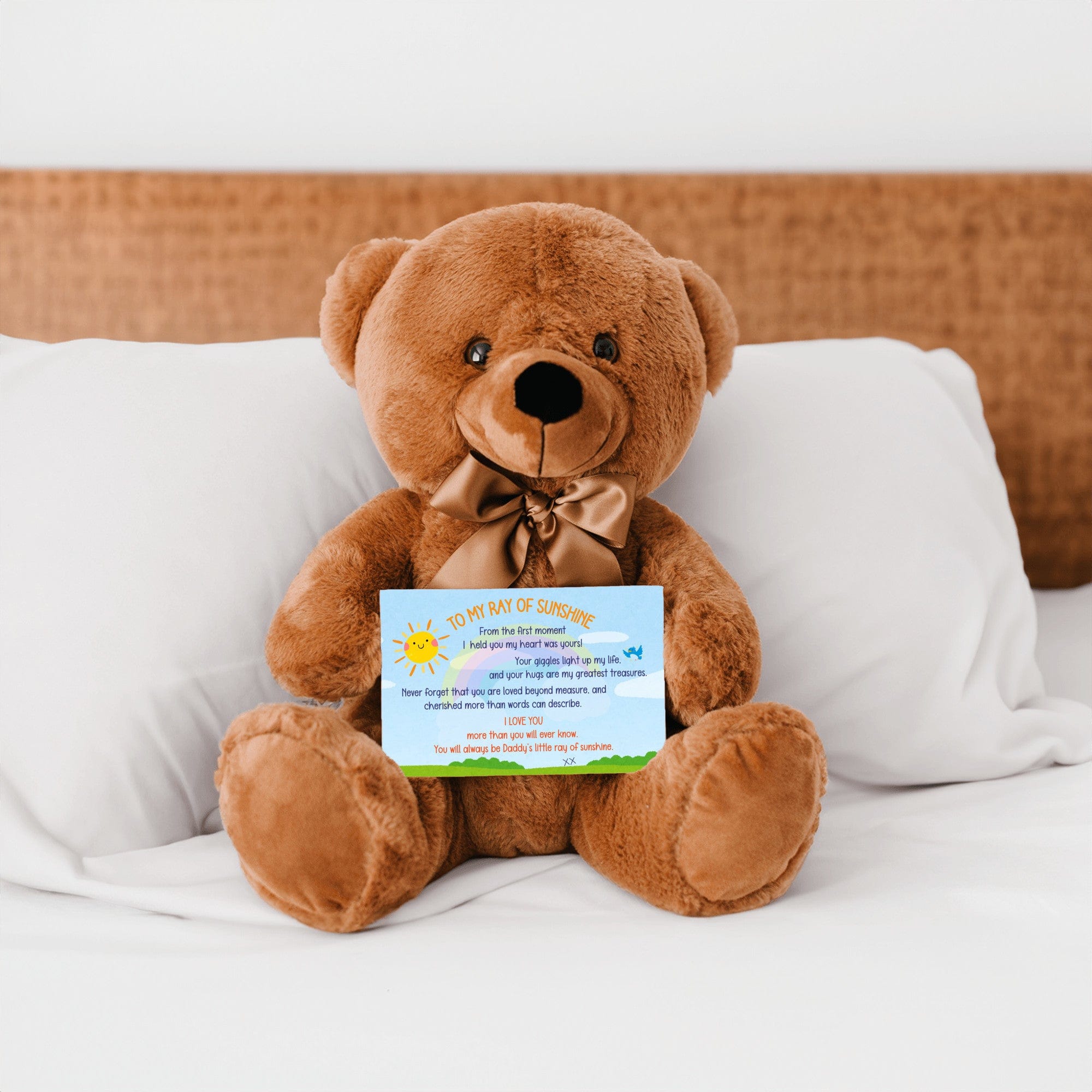 TO MY RAY of SUNSHINE - LOVE DAD - TEDDY with PERSONALIZABLE MESSAGE CARD